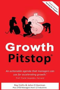 Paperback Growth Pitstop: An actionable agenda that managers for accelerating growth. Book