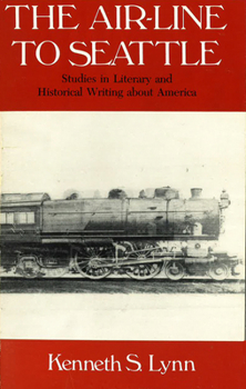 Paperback The Air-Line to Seattle Book