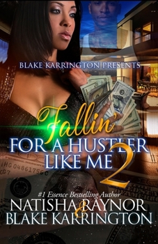 Paperback Fallin' For A Hustler Like Me: Part 2 The Finale Book