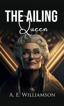 Hardcover The Ailing Queen Book