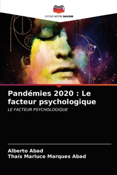 Paperback Pandémies 2020: Le facteur psychologique [French] Book