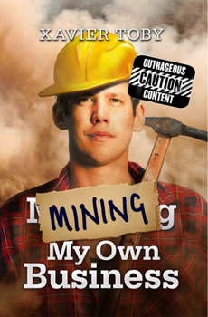 Paperback Mining My Own Business Book