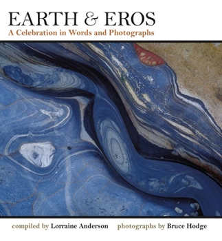 Paperback Earth & Eros: A Celebration in Words and Photographs Book