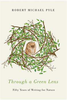 Paperback Through a Green Lens: Fifty Years of Writing for Nature Book