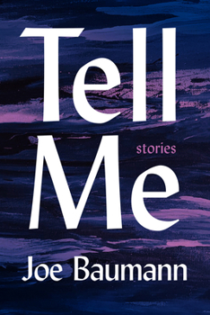 Paperback Tell Me: Stories Book