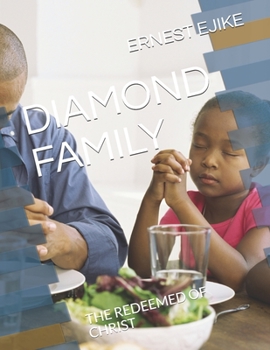 Paperback Diamond Family: The Redeemed of Christ Book