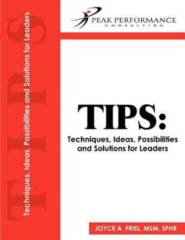 Paperback Tips: Techniques, Ideas, Possibilities and Solutions for Leaders Book