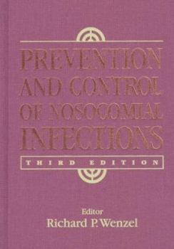 Hardcover Prevention and Control of Nosocomial Infections Book