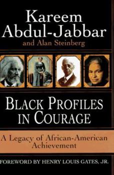 Hardcover Black Profiles in Courage: A Legacy of African American Achievement Book