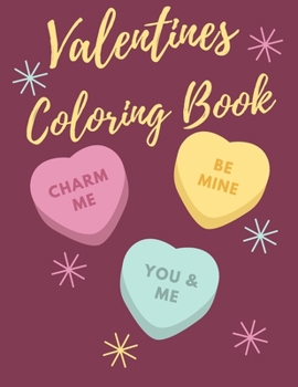 Paperback Valentines Coloring Book: Relaxation, Stress Relieving Beautiful Geometric Patterns, Designs and Ornaments for Adults Book