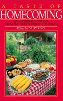 Spiral-bound A Taste of Homecoming: Traditional Cooking from the Heartland of the South Book