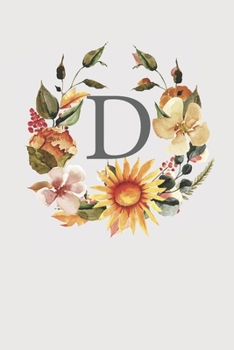 D: Pink Monogram Sketchbook | 110 Sketchbook Pages (6 x 9) | Sunflower Watercolor Monogram Sketch Notebook | Personalized Initial Letter Journal | Monogramed Sketchbook