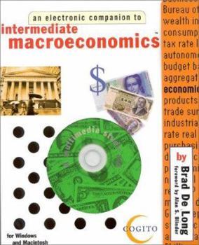 Paperback Intermediate Macroeconomics: An Electronic Companion [With Study AIDS/Reference/Test Prep] Book