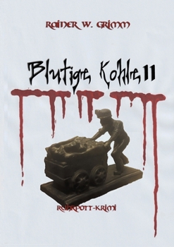 Paperback Blutige Kohle II [German] Book