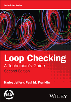 Hardcover Loop Checking: A Technician's Guide Book
