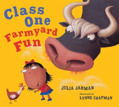 Class One Farmyard Fun - Book #1 of the Class...