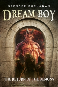 Paperback Dream Boy: The Return of the Demons Book