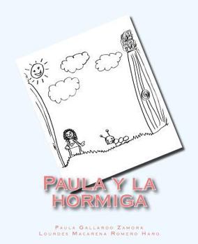 Paperback Paula Y La Hormiga [Spanish] Book