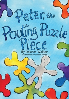 Paperback Peter, the Pouting Puzzle Piece Book