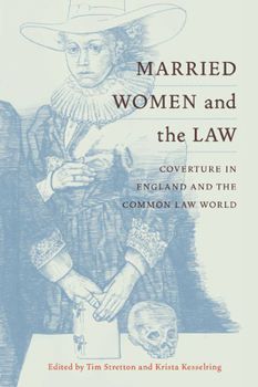 Paperback Married Women and the Law: Coverture in England and the Common Law World Book
