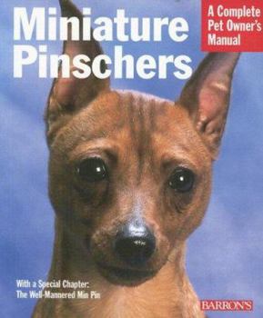 Paperback Miniature Pinschers (Complete Pet Owner's Manual) Book