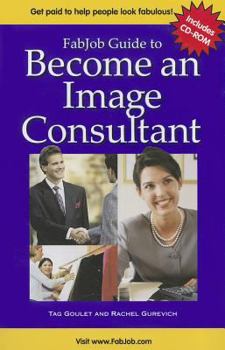 Paperback FabJob Guide to Become an Image Consultant (With CD-ROM) Book
