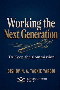 Paperback Working the Next Generation Book