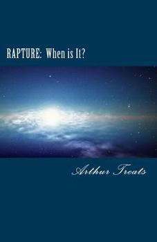 Paperback Rapture: When is It? Book