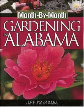 Paperback Month by Month Gardening in Alabama Book