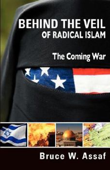 Paperback Behind the Veil of Radical Islam Book