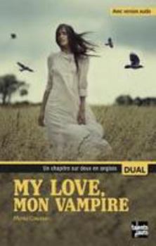 Paperback My Love Mon vampire [French] Book