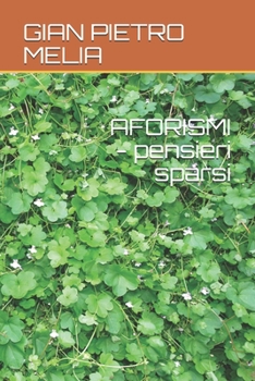 Paperback AFORISMI - pensieri sparsi [Italian] Book