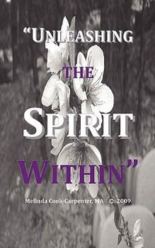 Paperback Unleashing the Spirit Within Book