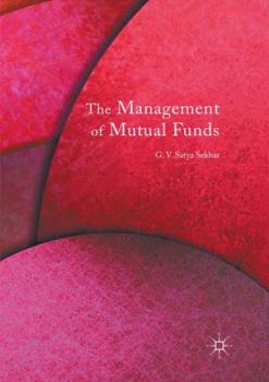 Paperback The Management of Mutual Funds Book
