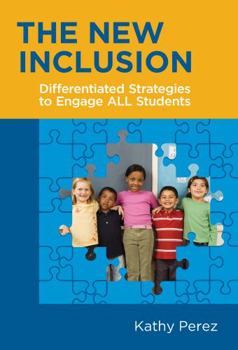 Paperback The New Inclusion: Differentiated Strategies to Engage All Students Book