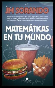 Paperback Matematicas En Tu Mundo [Spanish] Book