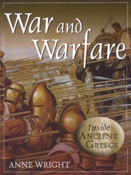 Hardcover War and Warfare (Inside Ancient Greece) Book