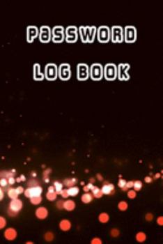 Paperback Password Log Book: Internet password organizer, Password log book, Keep track of usernames, Passwords, web addresses in one easy (Black D Book