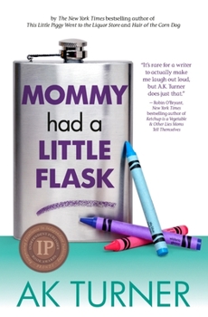 Paperback Mommy Had a Little Flask Book