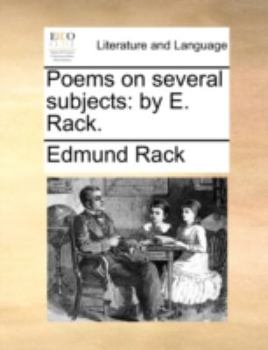 Paperback Poems on Several Subjects: By E. Rack. Book