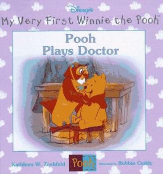 Pooh Plays Doctor - Book  of the Disney's My Very First Winnie the Pooh