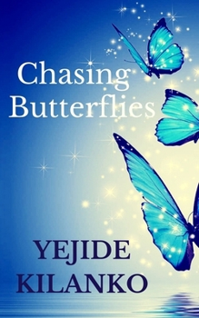 Paperback Chasing Butterflies Book