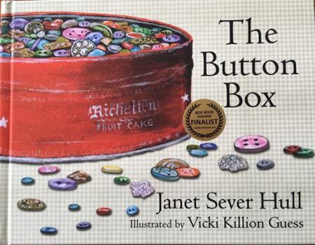 Hardcover The Button Box - Finalist for 2016 Best Book Awards! Book