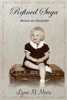 Paperback Refined Suga: Memoir of a storyteller Book