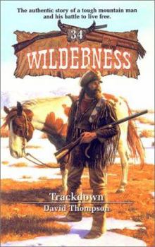 Trackdown (Wilderness, 34) - Book #34 of the Wilderness