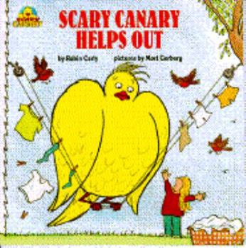 Paperback Scary Canary Helps Out Book