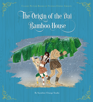 Hardcover The Origin of the Dai Bamboo House Book