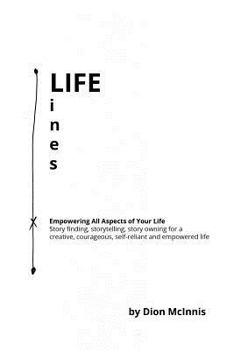 Paperback LIFElines: Empowering All Aspects of Your Life Book