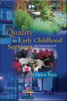 Paperback Quality in Early Childhood Services: An International Perspective Book