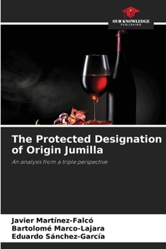 Paperback The Protected Designation of Origin Jumilla Book